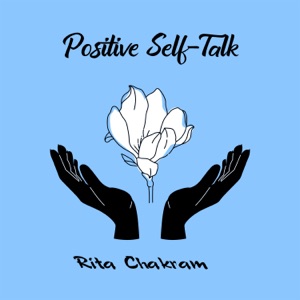 Positive Self-Talk: Meditation with Oriental Flute