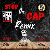 Stop the Cap (feat. Avi'Ah, JAM3S, EriYah & YermeYahu Israel) [Remix] - Single - Meshec Yisrael