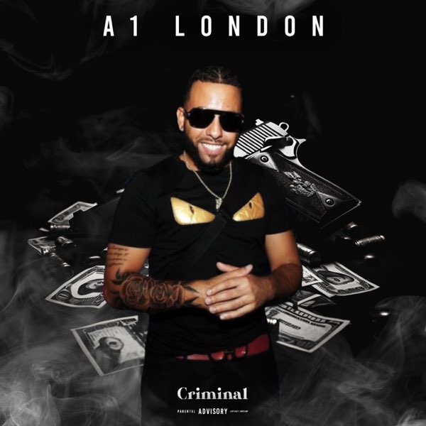 Criminal - Single - Album by A1 London - Apple Music