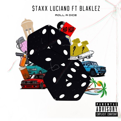 Roll a Dice (feat. Blaklez) - Single