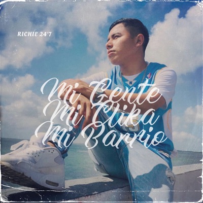 Mi Gente, Mi Clika,Mi Barrio (feat. Danny Audelo & Diego MX) - Single