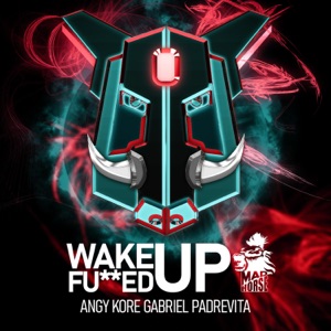 Wake up F****d up - Single