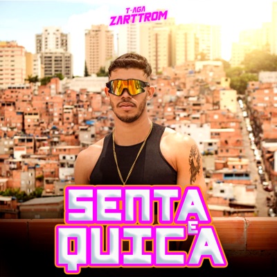 Senta e Quica - Single