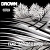 Drown (feat. Binou) - Single