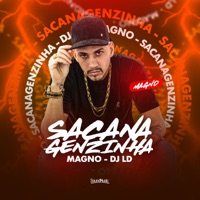 Sacanagenzinha - Single - MC Magno & DJ LD