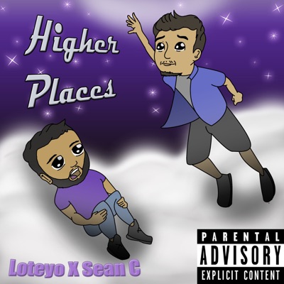 Higher Places (feat. Sean C) - Single