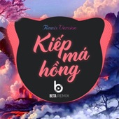 Kiếp Má Hồng (Remix) artwork
