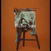 Echo Sax Edit artwork