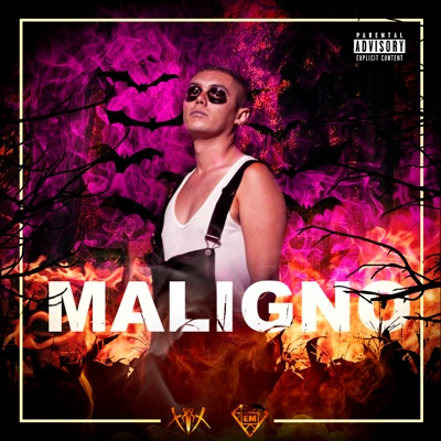 Maligno (feat. Tagger Sck) - Single