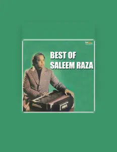 Listen to Saleem Raza, watch music videos, read bio, see tour dates & more!