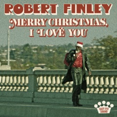 Merry Christmas, I Love You - Single