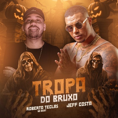 Tropa do Bruxo - Single