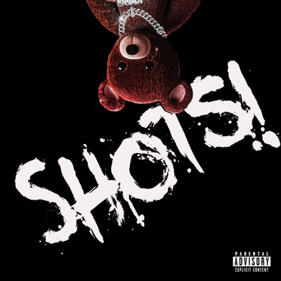 Shots! (Lit Version) - Single