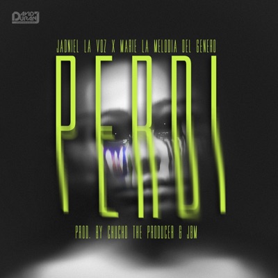 Perdí (feat. Marie La Melodía Del Genero) - Single