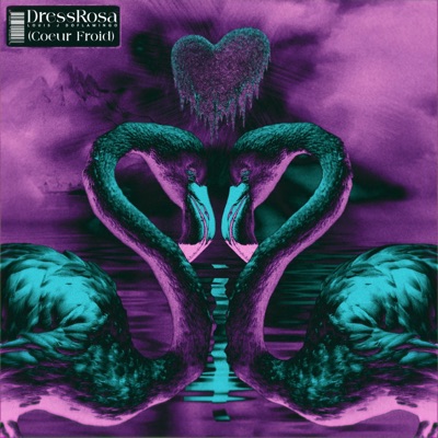 DressRosa (Coeur froid) - EP