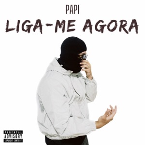 Liga-me Agora (feat. ICECOLD) - Single