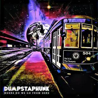 Justice 2020 (feat. Chali 2na & Trombone Shorty) by Dumpstaphunk song reviws