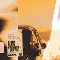 Along Your Way — Dawell, Tripton, Ladina Viva