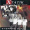 Xtatik Road Mix Live - Xtatik lyrics
