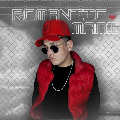 Romantic Mami - Single