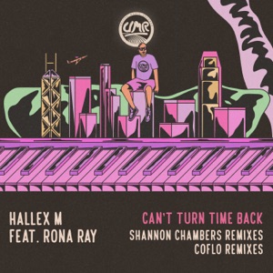 Can't Turn Time Back (feat. Rona Ray)