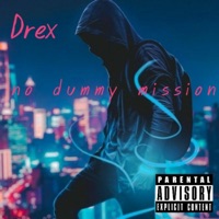No Dummy Mission - Single - Drex