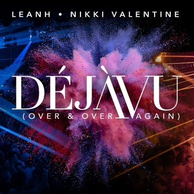 Déjàvu (Over & over Again) - Single