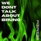 We Dont Talk About Bruno artwork
