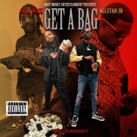 Get a Bag (feat. Allstar JR) - Single - Kola Mack