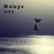Malaya - Siso lyrics