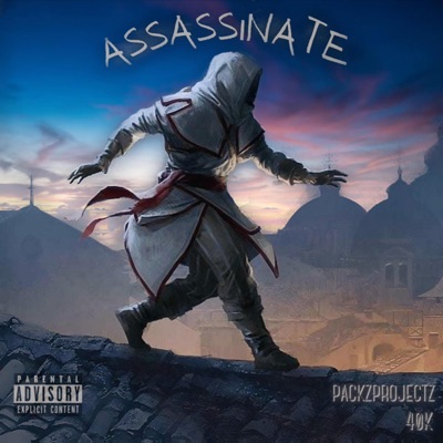 Assassinate (feat. 40K) - Single