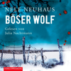 Böser Wolf (Ein Bodenstein-Kirchhoff-Krimi 6) - Nele Neuhaus