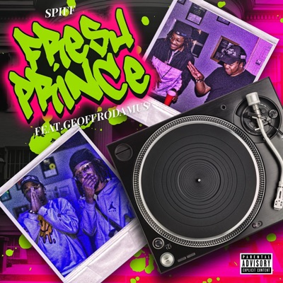 Fresh Prince (feat. Geoffrodamus) - Single