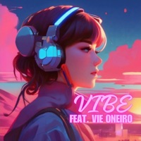 VIBE (feat. Vie Oneiro) - Single - Prince Divine