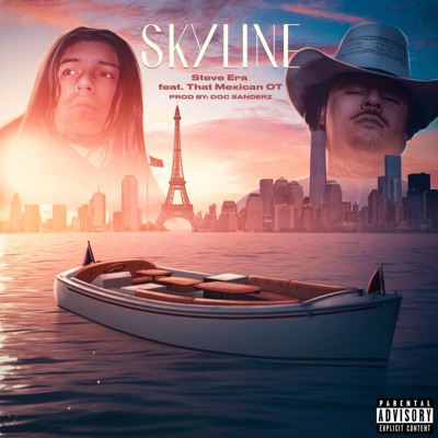 Skyline (feat. That Mexican OT) - Single