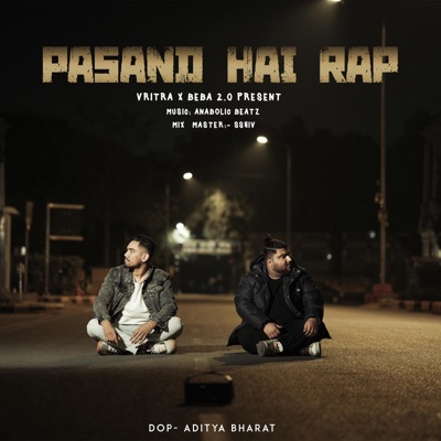 Pasand Hai Rap (feat. Beba 2.0) - Single