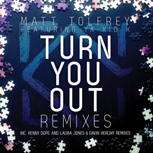 Turn You Out (feat. Ya Kid K) [Laura Jones & Gavin Herlihy Dub]