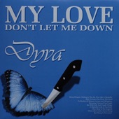 My Love (Don't Let Me Down) artwork
