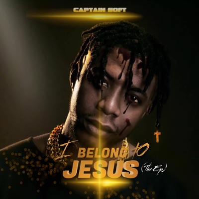 I Belong To Jesus - EP