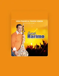 Hör dir Kamal Harimou an, schau dir Musikvideos an, lies die Biografie, finde Tourdaten und mehr!