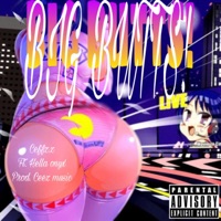 Big butts! (feat. Hella onyx) - Single - Ceffz.z%*
