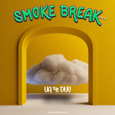 SMOKE BREAK (Side A) - EP