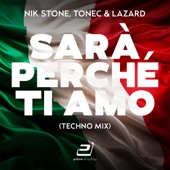 Sarà Perché Ti Amo (Techno Mix) artwork