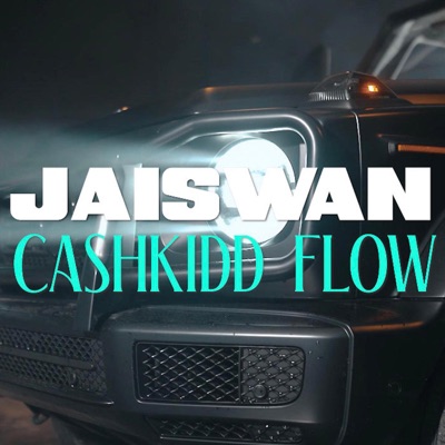 Cashkidd Flow - Single