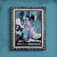 Believe In Me - Single - Cbm Soulja