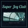 Super Joy Club