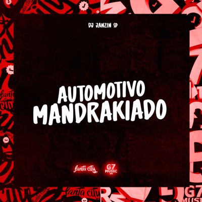 Automotivo Mandrakiado - Single