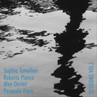 Sessions, Vol. 1 - EP - Sophia Tomelleri, Roberto Pianca, Alex Orciari & Pasquale Fiore