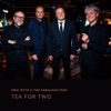 Tea for Two (feat. The Fabulous Trio) - Single