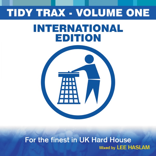 Tidy Trax Volume 1 International Edition (DJ MIX)